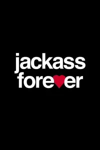 Poster to the movie "Jackass Forever" #93169