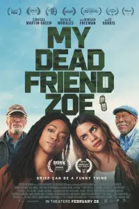 Poster to the movie "My Dead Friend Zoe" #675963