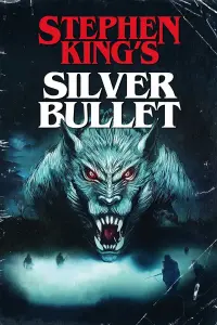 Poster to the movie "Silver Bullet" #127555