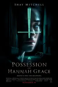 Poster to the movie "The Possession of Hannah Grace" #322312