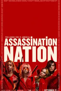 Poster to the movie "Assassination Nation" #293051