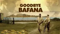 Backdrop to the movie "Goodbye Bafana" #357841