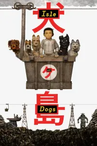 Poster to the movie "Isle of Dogs" #184664