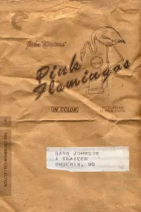 Poster to the movie "Pink Flamingos" #296584