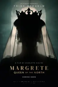 Poster to the movie "Margrete: Queen of the North" #324192