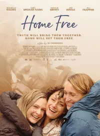 Poster to the movie "Home Free" #574602