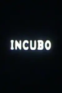 Poster to the movie "Íncubo" #525731