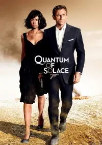 Poster to the movie "Quantum of Solace" #48351