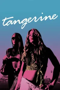 Poster to the movie "Tangerine" #253247