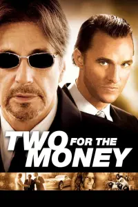 Poster to the movie "Two for the Money" #306027