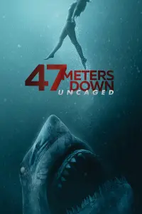 Poster to the movie "47 Meters Down: Uncaged" #72842