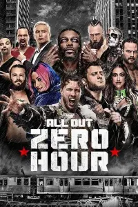 Poster to the movie "AEW All Out: Zero Hour" #569632