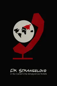 Poster to the movie "Dr. Strangelove or: How I Learned to Stop Worrying and Love the Bomb" #85461