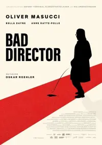 BAD DIRECTOR