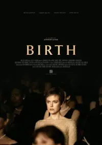 Poster to the movie "Birth" #134777