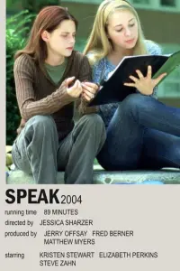 Poster to the movie "Speak" #253661