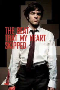 Poster to the movie "The Beat That My Heart Skipped" #252746