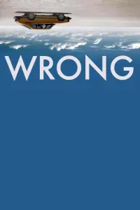 Poster to the movie "Wrong" #291319