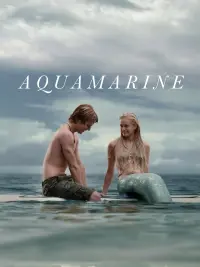 Poster to the movie "Aquamarine" #545230