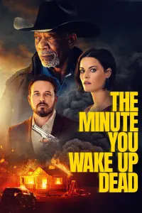 Poster to the movie "The Minute You Wake Up Dead" #348468