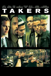 Poster to the movie "Takers" #296463