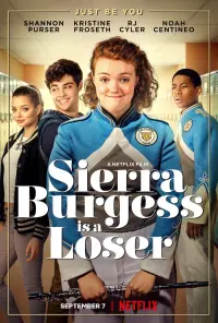 Poster to the movie "Sierra Burgess Is a Loser" #82999