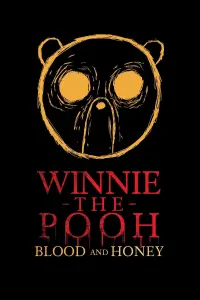 Poster to the movie "Winnie the Pooh: Blood and Honey" #36374