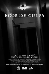 Poster to the movie "Ecos de Culpa" #599241