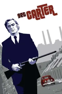 Poster to the movie "Get Carter" #246222