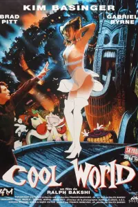 Poster to the movie "Cool World" #328794