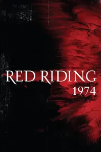 Poster to the movie "Red Riding: The Year of Our Lord 1974" #337894