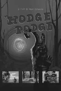 Poster to the movie "Hodge Podge" #658945