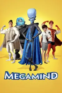 Poster to the movie "Megamind" #41164