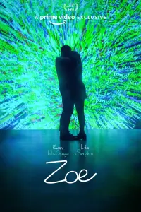 Poster to the movie "Zoe" #309290