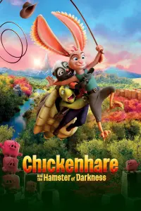 Poster to the movie "Chickenhare and the Hamster of Darkness" #80598