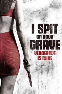 Poster to the movie "I Spit on Your Grave III: Vengeance Is Mine" #608928