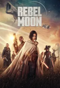 Poster to the movie "Rebel Moon - Part One: A Child of Fire" #546131