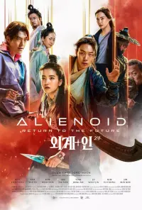 Poster to the movie "Alienoid: Return to the Future" #189763