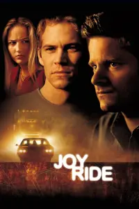 Poster to the movie "Joy Ride" #113091