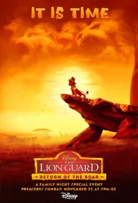 Poster to the movie "The Lion Guard: Return of the Roar" #619364