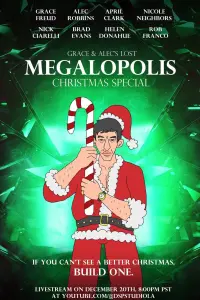 Poster to the movie "The Megalopolis Christmas Special" #661238