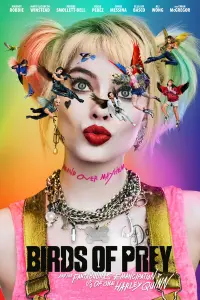 Poster to the movie "Birds of Prey (and the Fantabulous Emancipation of One Harley Quinn)" #34864