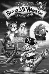 Poster to the movie "Tom and Jerry: Shiver Me Whiskers" #585045