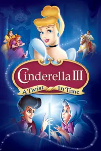 Poster to the movie "Cinderella III: A Twist in Time" #320341