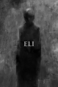 Poster to the movie "Eli" #640280