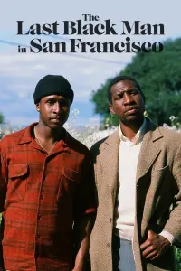 Poster to the movie "The Last Black Man in San Francisco" #157592