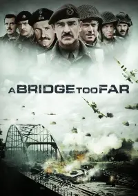 Poster to the movie "A Bridge Too Far" #79527