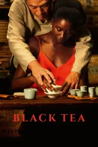 Poster to the movie "Black Tea" #366363