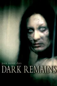 Poster to the movie "Dark Remains" #500051