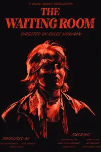 Poster to the movie "The Waiting Room" #460226